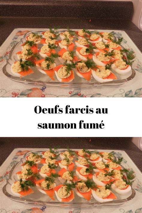 Oeufs farcis au saumon fumé Page 2 Recettes Du Monde