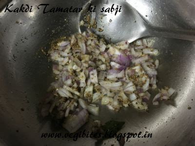 Kakdi Tamatar Ki Sabji Vegetarian Bites To Tickle Your Senses