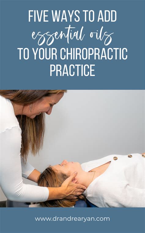 5 Easy To Add Essential Oils To Your Chiropractic Practice — Dr Andrea Ryan Chiropractic