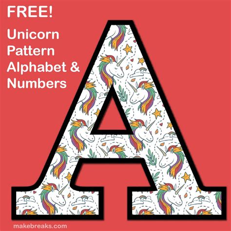 Unicorn Letters And Numbers To Print 2 Free Printable Alphabet Make