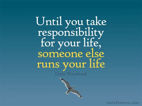50 Quotes On Taking Responsibility For Your Life