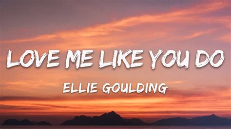 Ellie Goulding Love Me Like You Do Lyrics Shawn Mendes Zayn