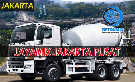 Uraian penawaran ini merupakan informationasi harga beton cor jayamix 2021 yang kami jual untuk kebutuhan berbagai proyek pengecoran, skala. Harga Beton Jayamix Kemayoran Jakarta Pusat Terbaru 2020
