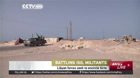 Isil Libyan Forces Seek To Encircle Sirte Youtube