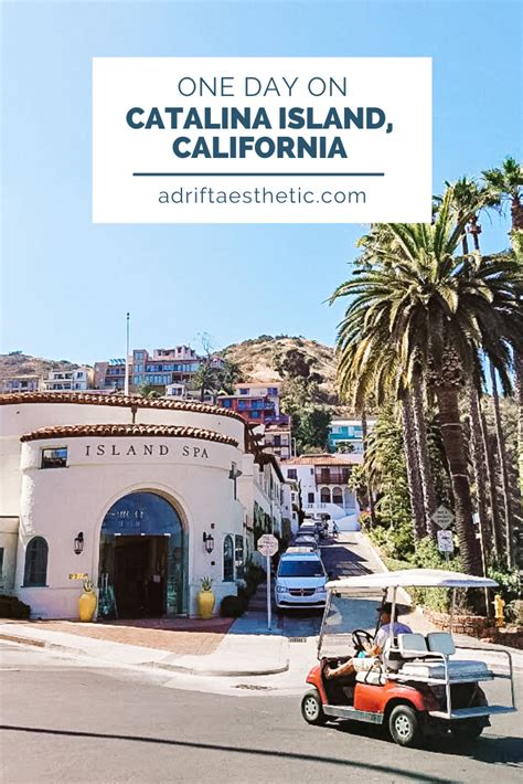 The Perfect Catalina Island Day Trip Itinerary — Adrift Aesthetic