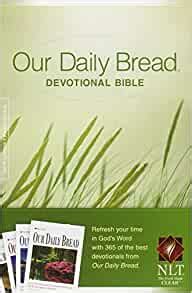 Our Daily Bread Devotional Bible Nlt Softcover Tyndale Rbc