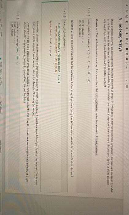 Solved Code W Run 8 Indexing Arrays These Exercises Give Chegg Com