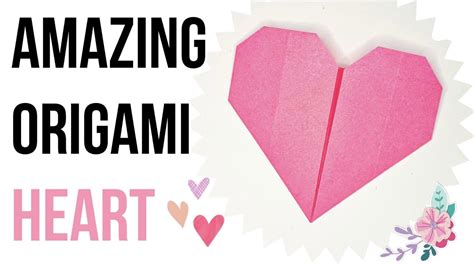 Valentines Day Heart Origami 💖 Paper Folding Heart Amazing Heart