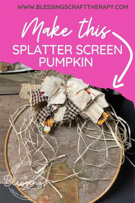 Diy Splatter Screen Pumpkin Blessings Craft Therapy Youtube In 2022