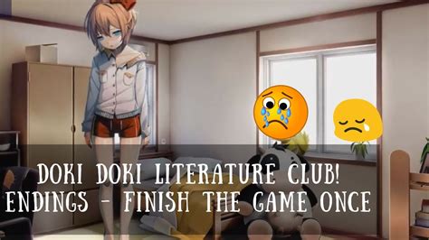 Doki Doki Literature Club Endings Finish The Game Once Youtube
