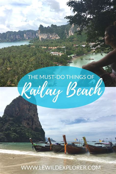 The Most Things To Do In Railay Beach Thailand With Text Overlaying It