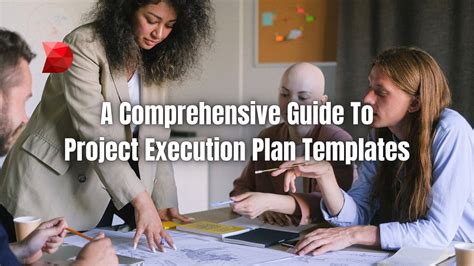 Complete Guide To Project Execution Plan Templates Datamyte