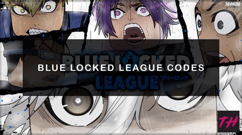 Blue Locked League Codes Update One June 2023 Game Chronicle
