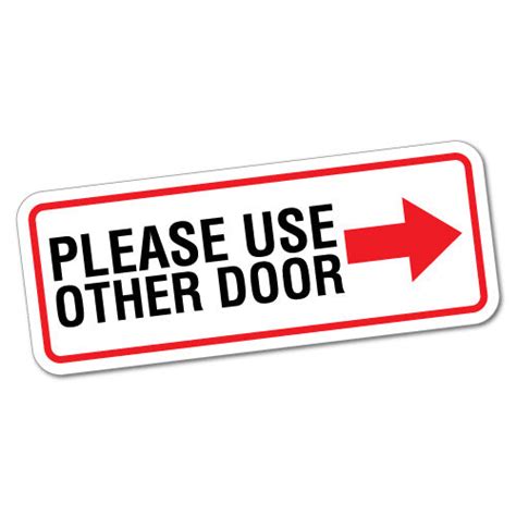Please Use Other Door Right Sign Shops Sticker Signage Stickers