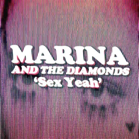 Marina And The Diamonds Sex Yeah Marina And The Diamonds Marina And The Diamons Like This Song