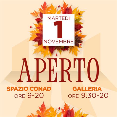 ORARI 1 NOVEMBRE Vialarga Centro Commerciale