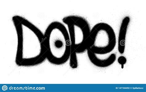 Graffiti Dope Word Sprayed In Black Over White Stock Vector
