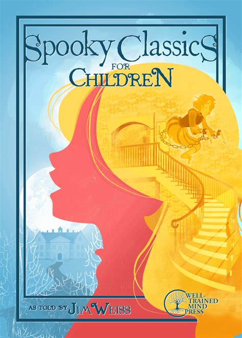 Spooky Classics For Children Well Trained Mind