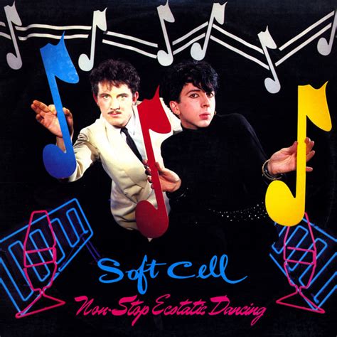 Soft Cell Non Stop Ecstatic Dancing 1982 Mixed Plates Vinyl Discogs