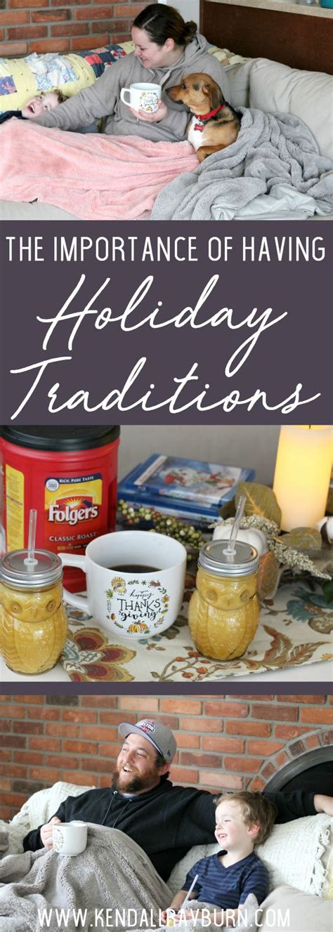 The Importance Of Having Holiday Traditions Holiday Traditions