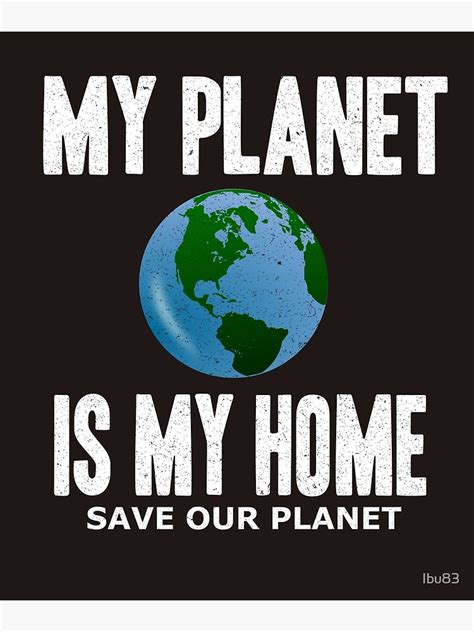 Save Our Planet Poster By Ibu83 Redbubble