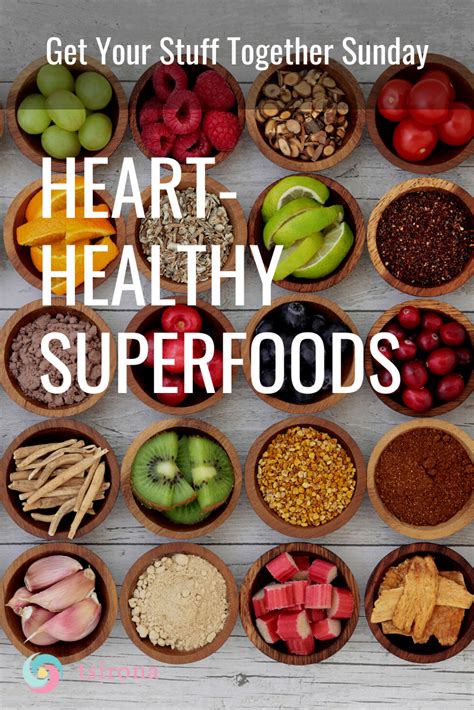 Heart Healthy Superfoods Healthy Superfoods Nutrition Healthy Eating