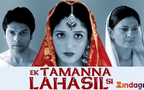 Hindi Tv Serial Ek Tamanna Lahasil Si Synopsis Aired On Zindagi Tv Channel