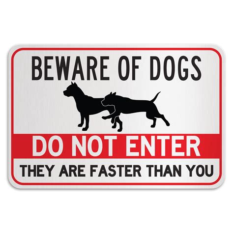 Beware Of Dogs Do Not Enter American Sign Company