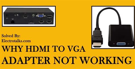 Why HDMI To VGA Adapter Not Working Fix Within 6 Steps