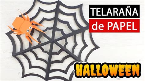 C Mo Hacer Una Telara A De Papel F Cil Para Halloween Youtube