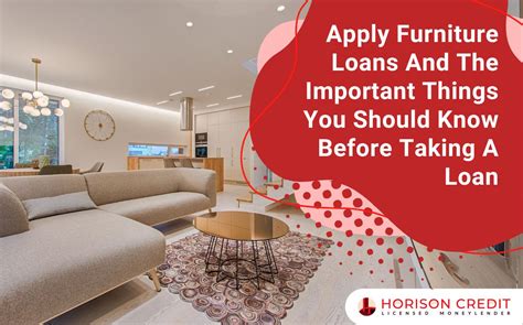 Apply For One Of The Best Furniture Loans In Singapore (2019 Update)