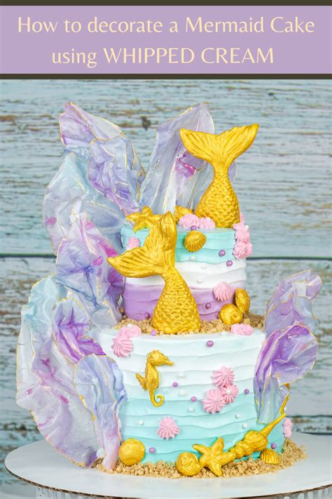 Mermaid Theme Birthday Mermaid Cakes Wafer Paper Cake Decorating Tutorials Cream Cake Love