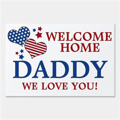 stars stripes hearts welcome home daddy sign in 2022 welcome home signs welcome