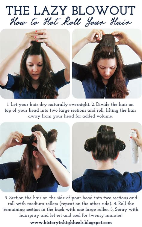 History In High Heels The Lazy Blowout How To Hot Roll Your Hair