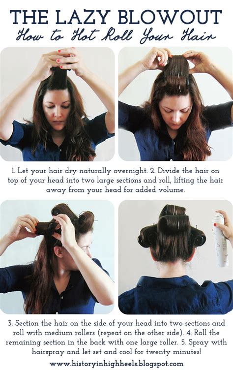 We will shampoo, condition and blowout your hair. History In High Heels: The Lazy Blowout: How to Hot Roll ...
