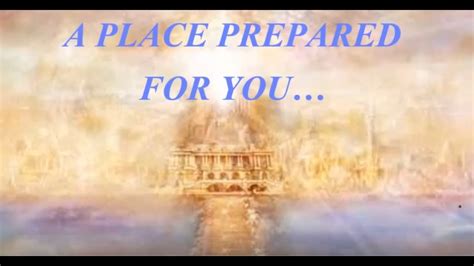 Place Prepared For You Bible Study Youtube