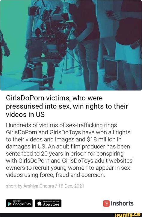 girlsdoporn victims who were pressurised into sex win rights to their videos in us hundreds of
