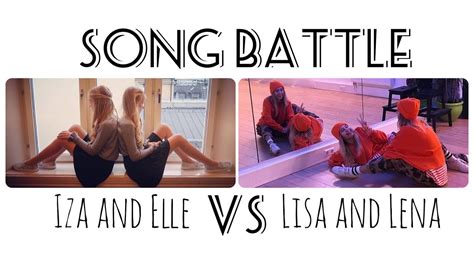 musical ly song battle compilation lisa and lena vs iza and elle