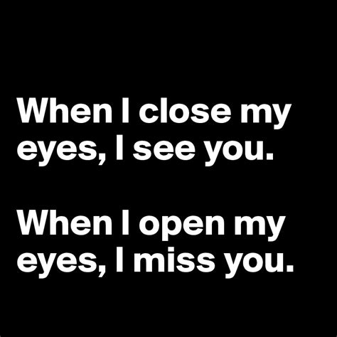 Lista 105 Foto I Close My Eyes Only For A Moment And The Moments Gone Mirada Tensa