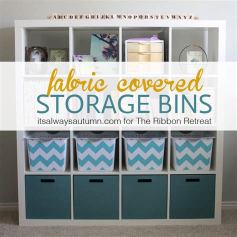 Get Organized With Easy Diy Fabric Covered Storage Bins Its Always