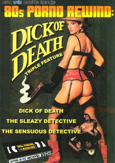 Dick Of Death Triple Feature 1988 Adult Dvd Empire
