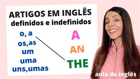 Ingles Artigos Definidos E Indefinidos