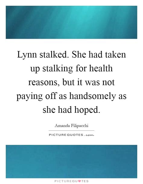 Lynn Quotes Lynn Sayings Lynn Picture Quotes