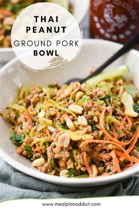 Thai Peanut Ground Pork Bowls Are A Slightly Spicy Totally Peanutty