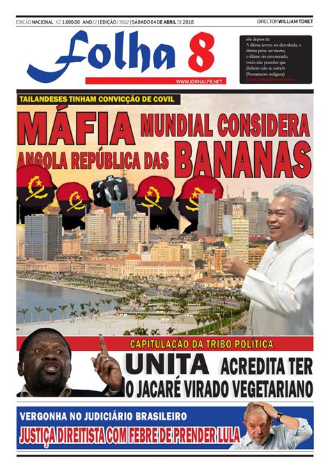 Jornal Folha 8 Edição De 7042018 By Jornal Folha 8 Issuu