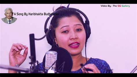 swabhimani nepali by haribhakta budhathoki स्वाभिमानी नेपाली हरिभक्त बुढाथोकी youtube