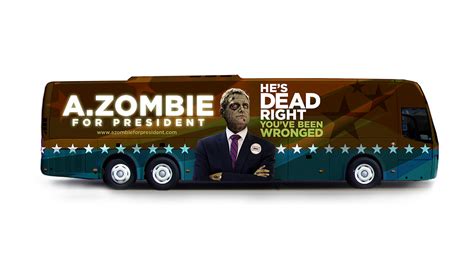 Amcs The Walking Dead Zombie For President Bus On Behance