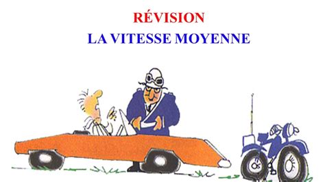 Quelle est sa vitesse moyenne ? La Vitesse Moyenne - 3ème année Collégiale Physique-Chimie ...