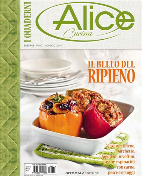 I Quaderni Di Alice Cucina 02 2011 Food Food Culture Cooking Recipes