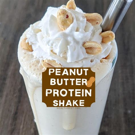 Peanut Butter Protein Shake Recipe Health Beet